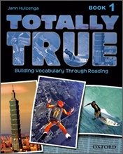 Totally True 1 : Student's Book