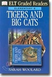 Tigers and Big Cats Tigers and Big Cats