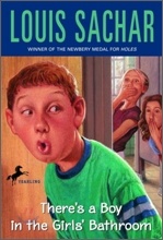 There's a Boy in the Girls' Bathroom There's a Boy in the Girls' Bathroom