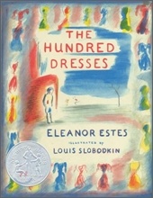 The Hundred Dresses The Hundred Dresses